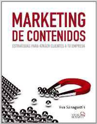 Marketing De Contenidos de Eva Sanagustín