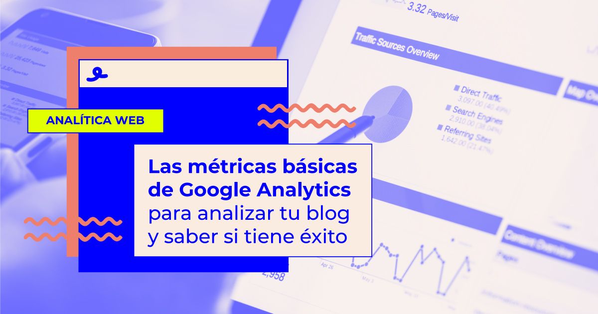 metricas basicas google analytics blogger