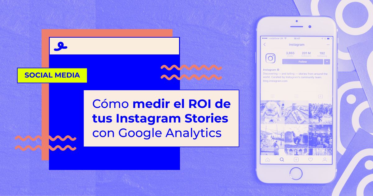 medir roi instagram stories google analytics