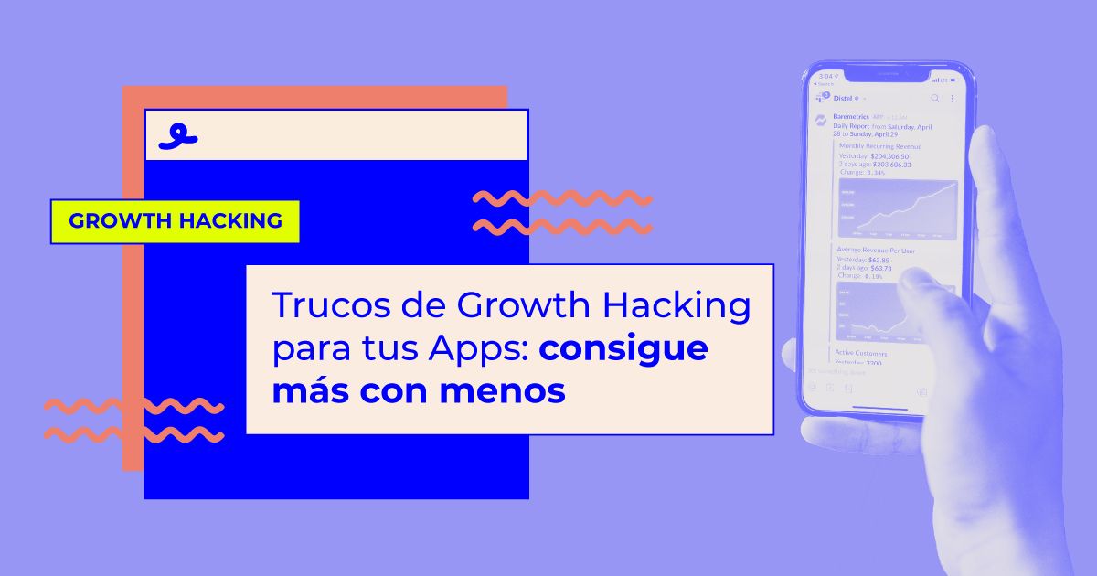 trucos growth hacking apps