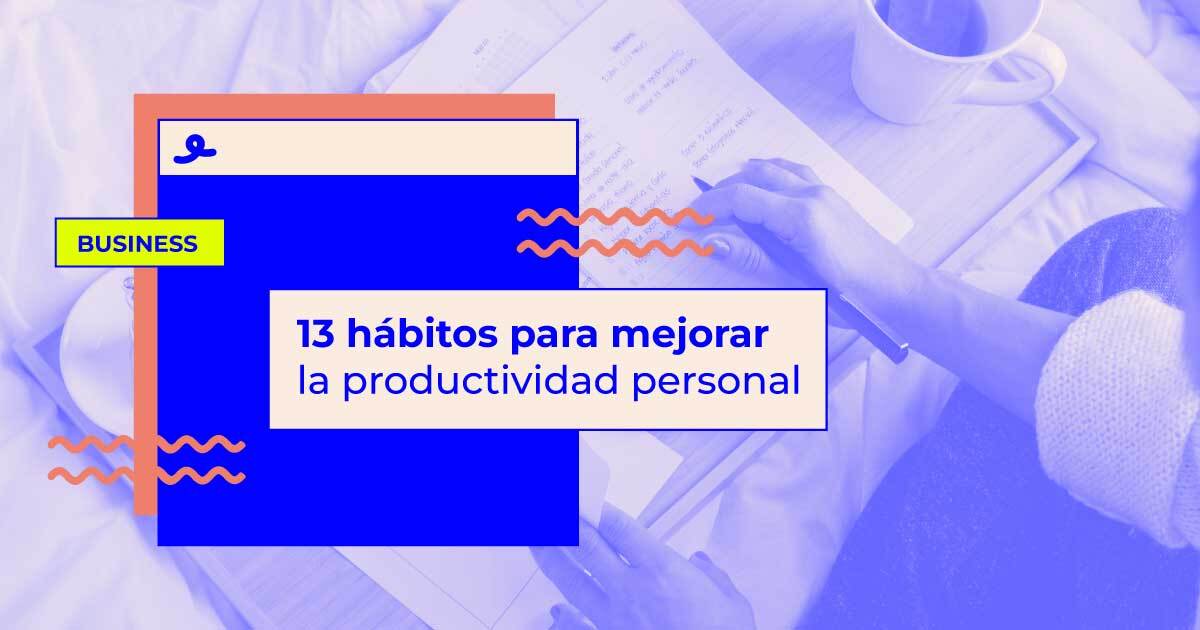 hábitos para mejorar la productividad personal