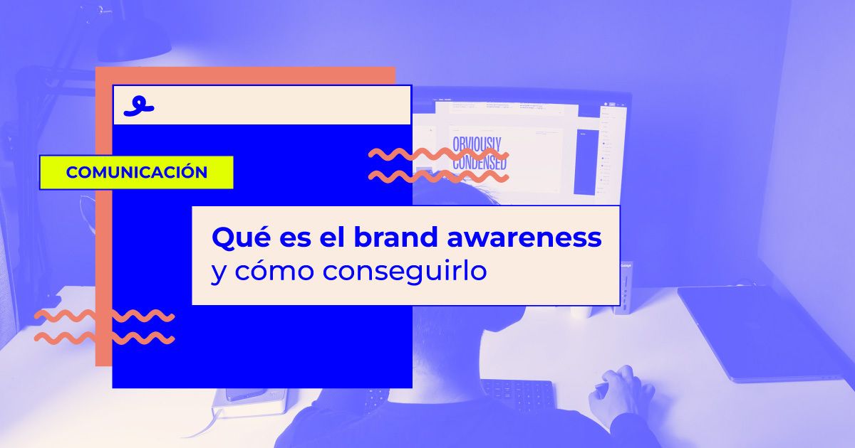 que es el brand awareness