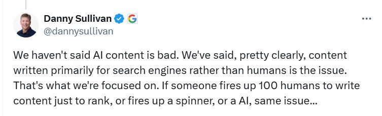 Post en red social X de Danny Sullivan sobre el contenido con IA