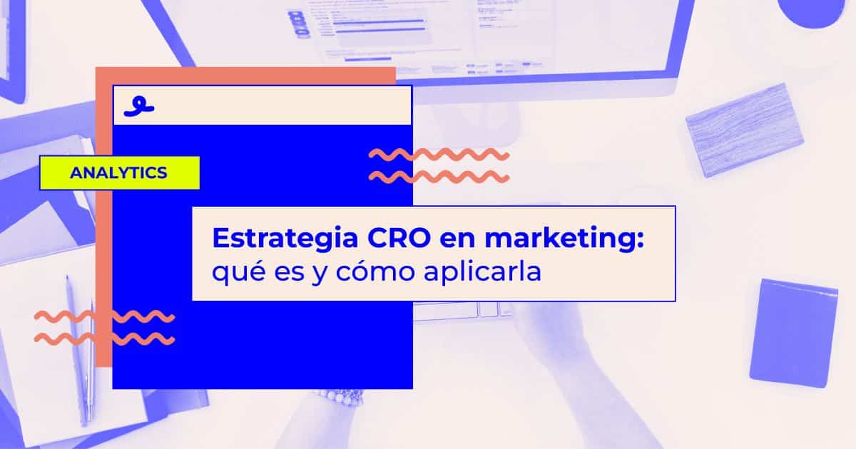 estrategia de CRO en marketing